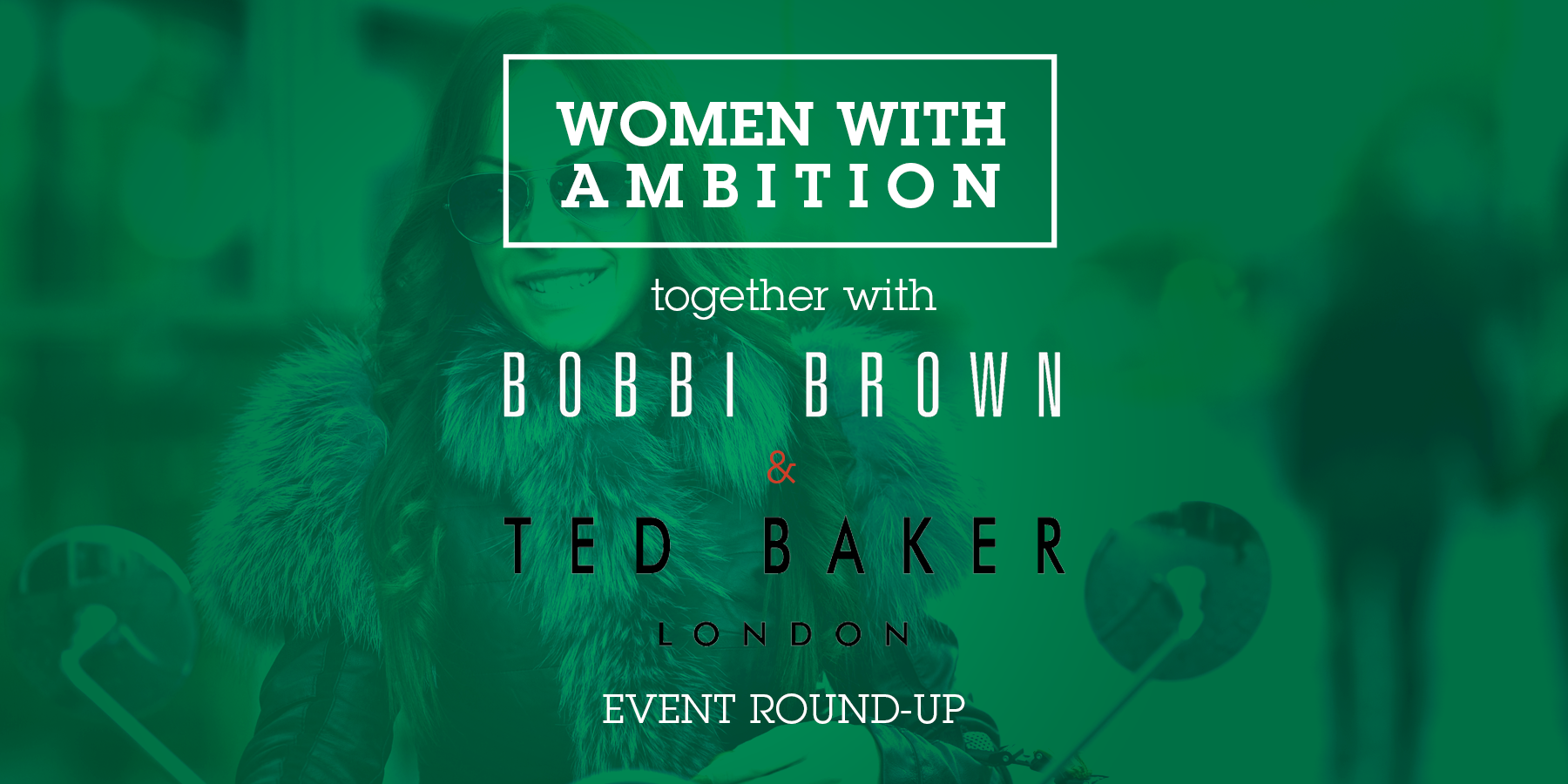 Wwa X Bobbi Brown X Ted Baker 2016 Header